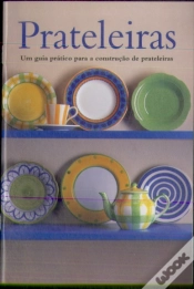 Capa do artigo Prateleiras: Um Guia Prático para a  Construção de Prateleiras