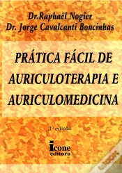 Capa do artigo Prática Fácil de Auriculoterapia e Auriculomedicina
