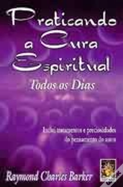 Capa do artigo Praticando a Cura Espiritual Todos os Dias
