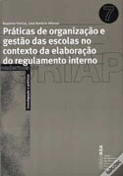 Capa do artigo Práticas de Organização e Gestão das Escolas no Contexto da Elaboração do Regulamento Interno