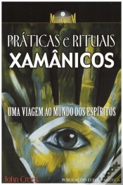 Capa do artigo Práticas e Rituais Xamânicos