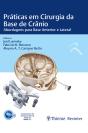 Práticas Em Cirurgia Da Base De Crânio - Preview