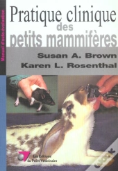 Pratique Clinique Des Petits Mammiferes