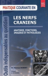Pratique Courante Les Nerfs Craniens