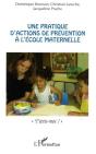 Pratique D'Actions De Prevention A L'Ecole Maternelle ; T'Ecris-Moi ? - Preview