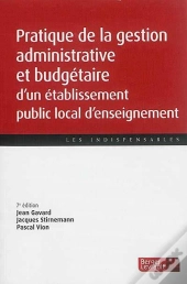 Pratique De Gestion Administ Et Budget D'Un Eple 7e Ed