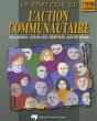 Pratique De L Action Communautaire - 2e Edition - Preview
