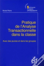 Capa do artigo Pratique De L Analyse Transactionnelle Dans La Classe