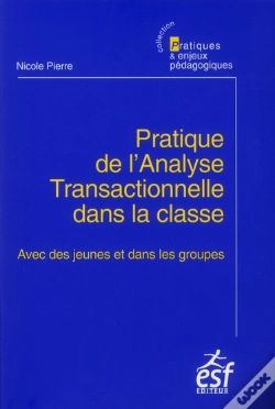 Capa do artigo Pratique De L Analyse Transactionnelle Dans La Classe