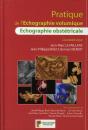 Pratique De L Echographie Volumetrique T.1 Echographie - Preview