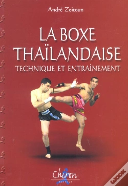 Capa do artigo Pratique De La Boxe Thaie ; Techniques De Perfectionnement