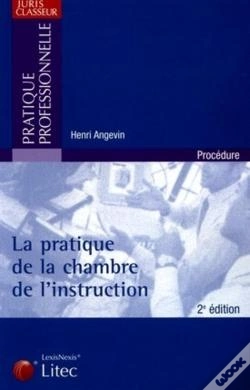 Capa do artigo Pratique De La Chambre D Instruction Traite-Formulaire