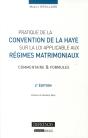 Pratique De La Convention De La Haye Sur La Loi Applicable Aux Régimes Matrimoniaux (2e Édition) - Preview