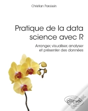 Capa do artigo Pratique De La Data Science Avec R ; Arranger, Visualiser, Analyser Et Présenter Des Données