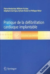 Pratique De La Defibrillation Cardiaque Implantable