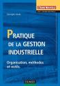 Pratique De La Gestion Industrielle - Organisation, Methodes Et Outils - Preview