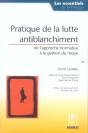 Pratique De La Lutte Antiblanchiment De L'Approche Normative A La Gestion Du Risque - Preview