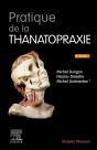 Pratique De La Thanatopraxie (4e Édition) - Preview