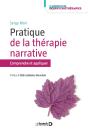 Pratique De La Thérapie Narrative ; Comprendre Et Appliquer - Preview
