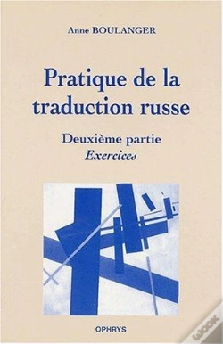 Capa do artigo Pratique De La Traduction Russe T.2 ; Exercices