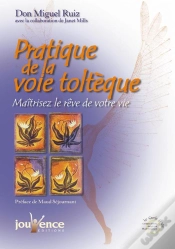Capa do artigo Pratique De La Voie Tolteque ; Maitrisez Le Reve De Votre Vie