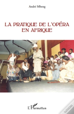 Capa do artigo Pratique De L'Opéra En Afrique