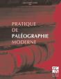 Pratique De Paléographie Moderne (2e Édition) - Preview