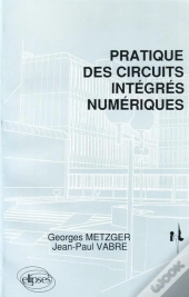 Pratique Des Circuits Intégrés Numériques