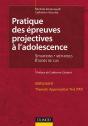 Pratique Des Épreuves Projectives À L'Adolescence (2e Édition) - Preview