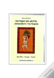 Capa do artigo Pratique Des Gestes Conscients Toltèques