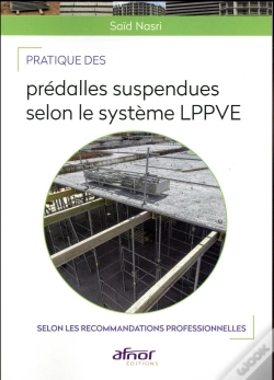 Capa do artigo Pratique Des Predalles Suspendues Selon Le Systeme L.P.P.V.E.