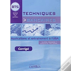 Capa do artigo Pratique Des Techniques Bancaires ; Bts Banque, Dut, Licence Pro ; Guide Pédagogique