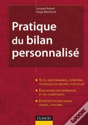 Capa do artigo Pratique Du Bilan Personnalisé - 2ème Édition : Tests, Entretiens, Portfolios, Évaluations, Expertise