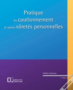 Capa do artigo Pratique Du Cautionnement Et Autres Sûretés Personnelles