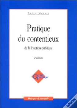 Capa do artigo Pratique Du Contentieux De La Fonction Publique ; 2e Edition