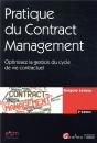 Pratique Du Contract Management ; Optimisez La Gestion Du Cycle De Vie Contractuel (3e Édition) - Preview