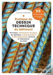 Pratique Du Dessin Technique Du Bâtiment