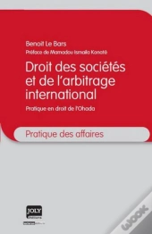Pratique Du Droit Des Sociétés En Droit De L'Ohada