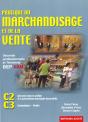 Pratique Du Marchandisage Et De La Vente 2e Professionnelle Et Terminale Bep - Preview