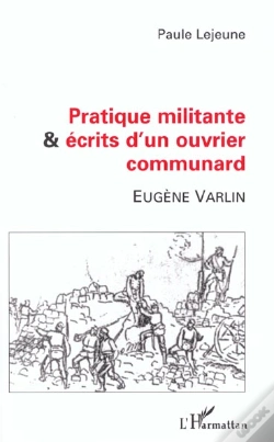Capa do artigo Pratique Militante Et Ecrits D'Un Ouvrier Communard