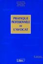 Pratique Professionnelle De L Avocat (4eme Edition) - Preview