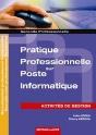 Pratique Professionnelle Sur Poste Informatique ; Activités De Gestion ; 2nde Professionnelle Comptabilité Secrétariat - Preview