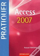 Pratiquer Access 2007
