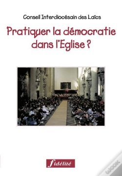 Capa do artigo Pratiquer La Démocratie Dans L'Eglise ?