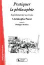 Pratiquer La Philosophie - Preview