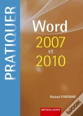 Pratiquer Word 2007 Et 2010