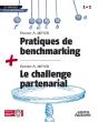 Pratiques De Benchmarking ; Le Challenge Partenarial - Preview