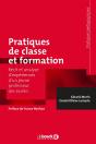 Pratiques De Classe Et Formation ; Récit Et Analyse D'Expériences D'Un Jeune Professeur Des Écoles - Preview