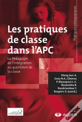 Pratiques De Classe Et Pedagogie De L'Integration L'Approche Par Competences Au Quotidien De La Clas