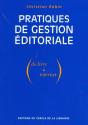Pratiques De Gestion Éditoriale ; Du Livre À Internet - Preview